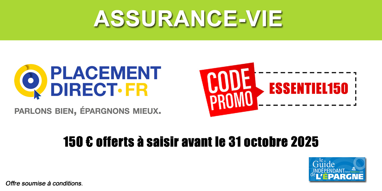 150€ offerts sur le contrat Placement-Direct Essentiel